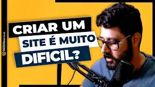 Criar um Site no WordPress, é Difícil? Descubra o que Você Precisa!