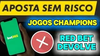 APOSTA SEM RISCO PERDEU O VALOR É DEVOLVIDO