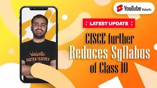 ICSE Latest News | CISCE Further Reduces Syllabus of Class 10 | ICSE Board Exam 2021-22 | 