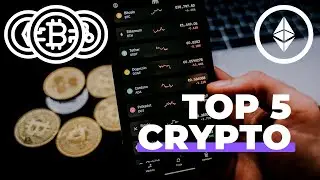 Top 5 Cryptocurrencies to Invest In (2022)
