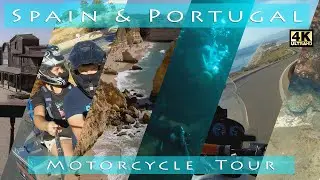 Spain & Portugal Motorcycle Adventure Tour (4K)