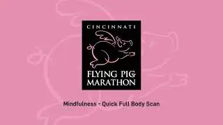 Mindfulness  - Quick Full Body Scan