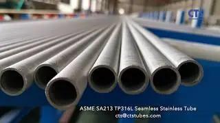 ASME SA213 TP316L Seamless Stainless Tubes