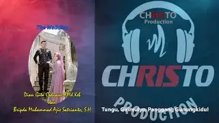 Christo Campursari, Di Pernikahan Dian Gita Cahyani,AMd.KebdanBripda Muhammad Ajie Satrianto, S.H
