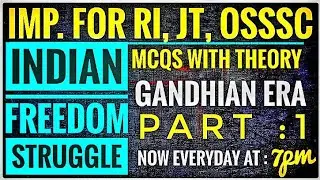 Champaran Satyagraha,Modern Indian History, Gandhian Era,Part :1,All Possible MCQs For JT, RI, OSSSC