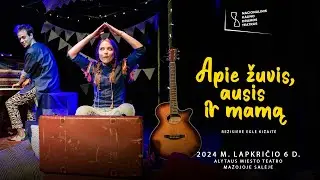 APIE ŽUVIS AUSIS IR MAMĄ | GASTROLĖS | Alytaus miesto teatre
