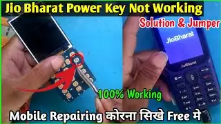 Jio Bharat JBB021B1 Power Button Not Working || jio bharat power key jumper