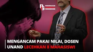 UNAND LECTURER HARASSED 8 FEMALE STUDENTS BY THREATENING WITH GRADES | Rizka Putri Abner