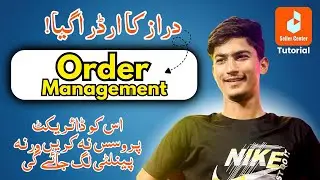 Daraz Order Processing Guide | How to Process Your First Order on Daraz Seller Center