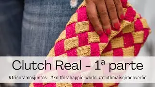 Como tricotar entrelac: TJ da Clutch Real (How to knit an entrelac clutch)