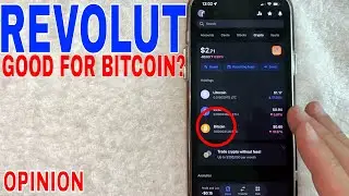 🔴🔴 Is Revolut Good For Buying Bitcoin And Crypto? ✅ ✅