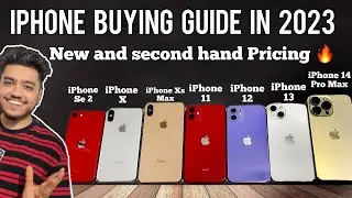 All iPhone buying guide in 2023 with New and Second hand iPhone prices 🔥 Don’t buy the wrong iPhone