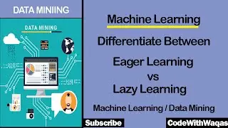 Difference between eager learning and lazy learning in machine learning