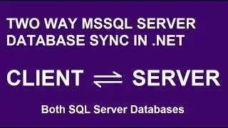 SQL SERVER Database synchronization in .NET - Quick tutorial