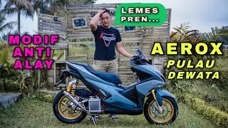 MODIF AEROX PROPER SIMPEL TAPI ELEGAN | JIK WAH CHANNEL