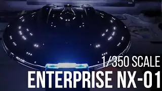 Polar Lights 1/350 Scale Model Enterprise NX-01 Build Part 1