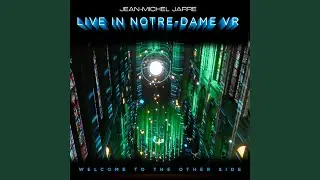 Equinoxe, Pt. 4 (Live In Notre-Dame Binaural Headphone Mix)