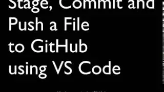 VS Code Push to GitHub Repository