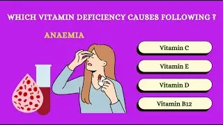 Vitamins and Minerals Deficiency Diseases Quiz | Science Quiz