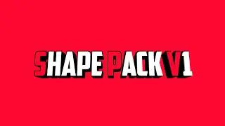 Shape Pack V.1 By JNFX