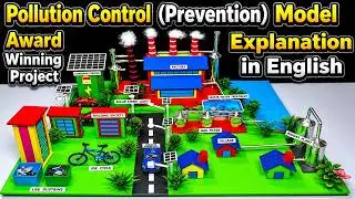 pollution control model for science exhibition explanation in English - howtofunda  -  prevention