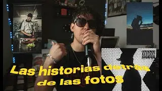 LAS HISTORIAS DETRÁS DE LAS FOTOS PARTE 3/STORY TIME
