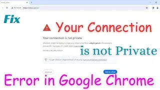 How to Fix The Connection to Site is Not Secure Google Chrome | your website connection is unsecure