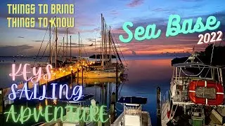 BOY SCOUT FLORIDA SEA BASE: KEYS SAILING ADVENTURE