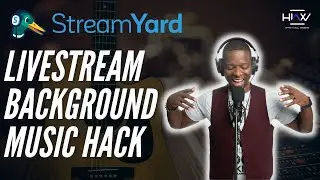 STREAMYARD BACKGROUND MUSIC HACK | No Additional Software or Hardware Required