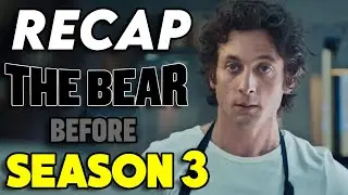 The Bear Season 1 & 2 Recap | Everything You Need To Know Before Season 3 Explained