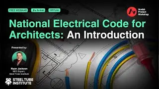 National Electrical Code for Architects: An Introduction [Webinar]