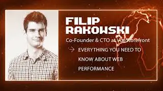 Filip Rakowski - Everything you need to know about Web Performance - Vuejs Amsterdam 2022