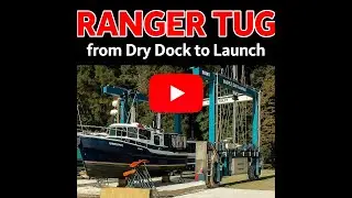 Launching the R31 Ranger Tug | From Dry Dock to Open Water! 🚤🌊