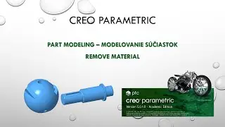 Creo 5 Modelovanie Remove Material