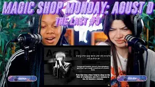 Magic Shop Monday | Agust D - The Last