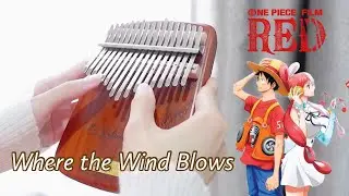 Where the Wind Blows / Kaze no Yukue 風のゆくえ- Ado (Uta) | ONE PIECE FILM RED | Kalimba with Tabs