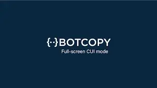 Botcopy's fullscreen landing page feature, aka, CUI Mode | Dialogflow chatbot for websites