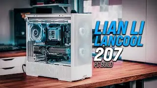 Lian Li Lancool 207 PC Build Timelapse
