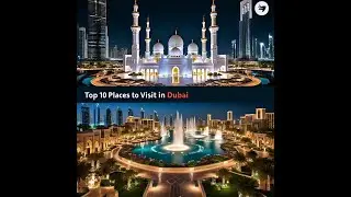 Dubai Dreams: 10 Essential Stops for Your Ultimate Dubai Adventure