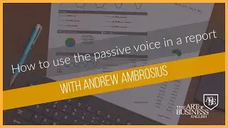 146 How to use the passive voice in a report
