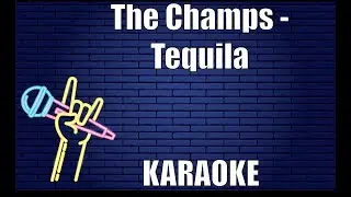 The Champs - Tequila (Karaoke)