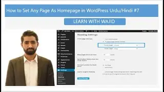 #7 How to Set Any Page As Homepage in WordPress (Urdu/Hindi)