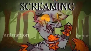 SCREAMING | ANIMATION MEME (Blood warn, read pinned comment!)