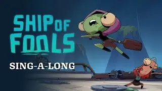Ship of Fools | Sea Shanty | Sing-a-long