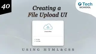 Creating a File Upload UI with HTML & CSS