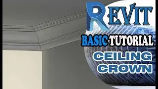 REVIT - HOW TO CREATE CEILING CROWN