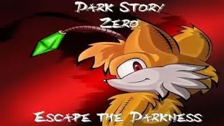 Dark Story Zero: Escape the Darkness [Предыстория DARK STORY]