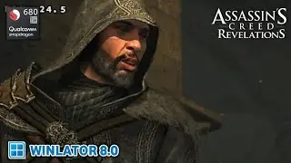 Winlator 8.0 | ASSASSIN'S CREED REVELATION | Snapdragon 680