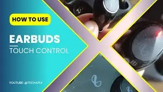 How to Use Wireless Earbuds (Touch Controls)