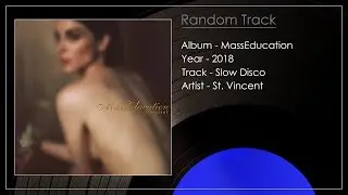 Slow Disco - St  Vincent